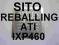 SITO ATI IXP460 SB460 218S4RBSA12 - WZOROWA JAKOŚĆ