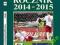 Encyklopedia Piłkarska FUJI Rocznik 2014-2015 t.48