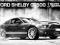 Ford Mustang Shelby GT500 Supersnake plakat 92x61