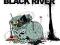 Black River - Trash