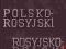 Słownik polsko-rosyjski