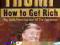 TRUMP: HOW TO GET RICH Donald Trump