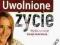 UWOLNIONE ŻYCIE - Christine Caine.