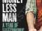 THE MONEYLESS MAN: A YEAR OF FREECONOMIC LIVING