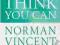 YOU CAN IF YOU THINK YOU CAN Norman Vincent Peale