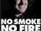 NO SMOKE, NO FIRE: THE AUTOBIOGRAPHY OF DAVE JONES