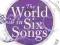 THE WORLD IN SIX SONGS Daniel Levitin