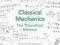 CLASSICAL MECHANICS: THE THEORETICAL MINIMUM