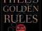 NAPOLEON HILL'S GOLDEN RULES: THE LOST WRITINGS