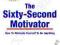 THE SIXTY-SECOND MOTIVATOR Jim Johnson