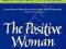 THE POSITIVE WOMAN Gael Lindenfield