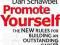 PROMOTE YOURSELF Dan Schawbel