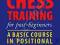 CHESS TRAINING FOR POST-BEGINNERS Srokovski