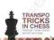 TRANSPO TRICKS IN CHESS Andrew Soltis