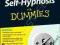 SELF-HYPNOSIS FOR DUMMIES Bryant, Mabbutt