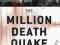 THE MILLION DEATH QUAKE Roger Musson