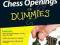 CHESS OPENINGS FOR DUMMIES James Eade