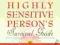 THE HIGHLY SENSITIVE PERSON'S SURVIVAL GUIDE Zeff