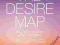 THE DESIRE MAP: GUIDE TO CREATING GOALS WITH SOUL