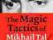 THE MAGIC TACTICS OF MIKHAIL TAL Muller, Stulze