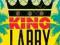 KING LARRY: LIFE AND RUINS OF A BILLIONAIRE GENIUS