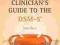 THE INTELLIGENT CLINICIAN'S GUIDE TO THE DSM-5