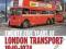 TWENTY-FIVE YEARS OF LONDON TRANSPORT: 1949-1974