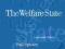 THE WELFARE STATE: A GENERAL THEORY Paul Spicker