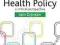 HEALTH POLICY: A CRITICAL PERSPECTIVE Iain Crinson