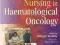 NURSING IN HAEMATOLOGICAL ONCOLOGY