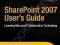 SHAREPOINT 2007 USER'S GUIDE Smith, Bates