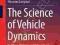 THE SCIENCE OF VEHICLE DYNAMICS Massimo Guiggiani