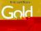 FIRST CERTIFICATE GOLD: COURSEBOOK Burgess, Acklam