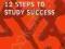 12 STEPS TO STUDY SUCCESS Lashley, Best