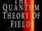 THE QUANTUM THEORY OF FIELDS Steven Weinberg