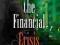 ENGINEERING THE FINANCIAL CRISIS Friedman, Kraus