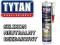 TYTAN SILIKON NEUTRALNY BEZBARWNY 310ml