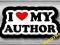 I LOVE MY AUTHOR - NAKLEJKA 10cm + GRATISY