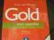 FIRST CERTIFICATE GOLD EXAM MAXIMISER NEW EDITION