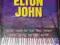 ELTON JOHN - The Greatest Hits Of - STARLING