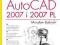 2AutoCAD 2007 i 2007 PL. Ćwiczenia praktyczne