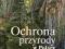 Ochrona przyrody w Polsce Olaczek Ekologia 1996