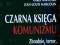 CZARNA KSIĘGA KOMUNIZMU Courtois Werth Panne