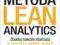 Metoda Lean Analytics. Zbuduj sukces startupu