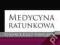 MEDYCYNA RATUNKOWA EVIDENCE-BASED MEDICINE NOWA