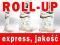 LUKSUSOWY ROLL UP 85x200 1440DPI !! ROLLUP 24H EXP