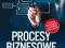 Procesy biznesowe w praktyce. Projektowanie, test