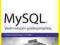 MySQL VADEMECUM PROFESJONALISTY WydanieV Paul DuBo