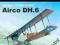 ! Airco DH.6 1:33 Orlik 062 !