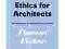 Ethics for Architects